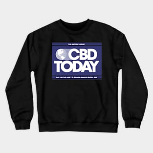 Cbd Today Crewneck Sweatshirt